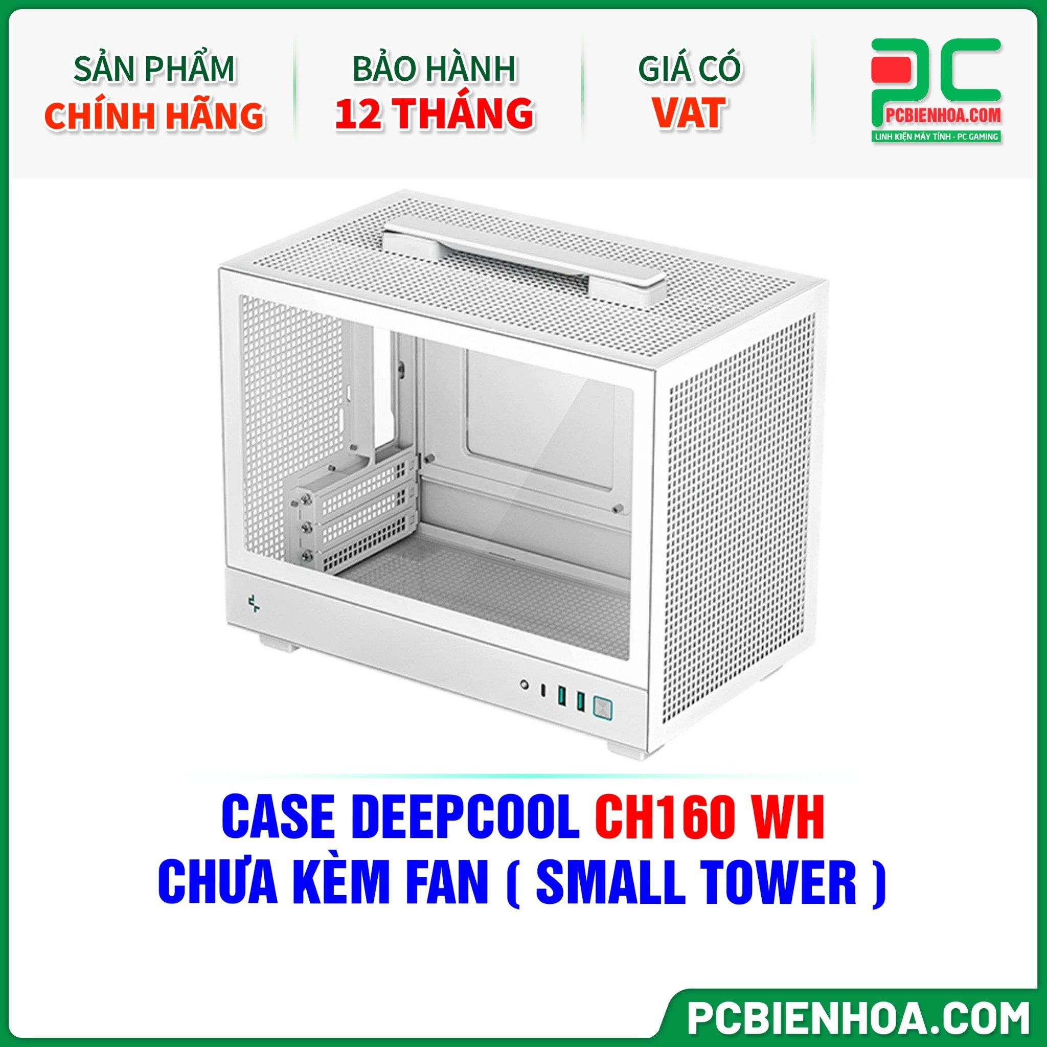  CASE DEEPCOOL CH160 WH - CHƯA KÈM FAN ( SMALL TOWER ) 
