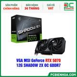  VGA MSI GeForce RTX 5070 12G SHADOW 2X OC GDDR7 