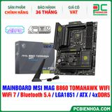  DDR5 - MAINBOARD MSI MAG B860 TOMAHAWK WIFI ( WiFi 7 / Bluetooth 5.4 / LGA1851 / ATX / 4xDDR5 ) 