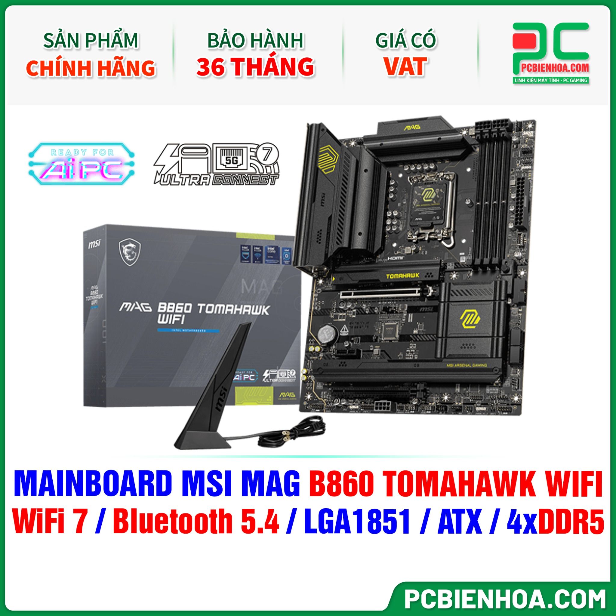  DDR5 - MAINBOARD MSI MAG B860 TOMAHAWK WIFI ( WiFi 7 / Bluetooth 5.4 / LGA1851 / ATX / 4xDDR5 ) 