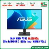  MÀN HÌNH ASUS VA259HGA - 25in FullHD IPS 120Hz 1ms ( HDMI / VGA ) 