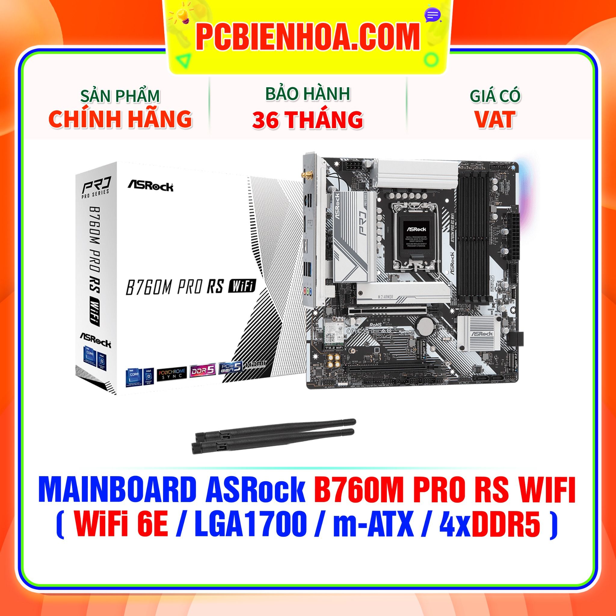  DDR5 - MAINBOARD ASRock B760M PRO RS WIFI ( WiFi 6E / LGA1700 / m-ATX / 4xDDR5 ) 