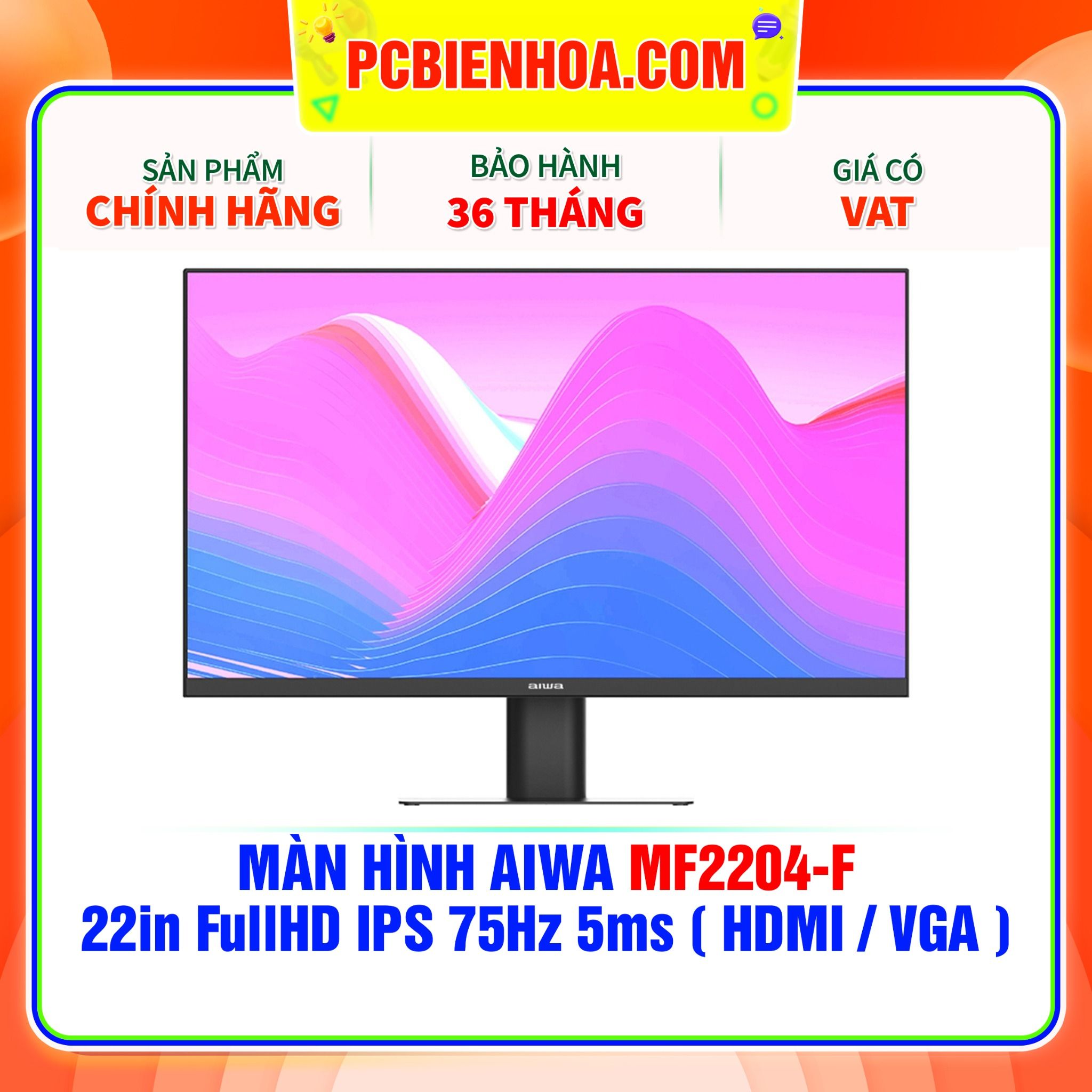  MÀN HÌNH AIWA MF2204-F 22in FullHD IPS 75Hz 5ms ( HDMI / VGA ) 