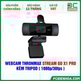  WEBCAM THRONMAX STREAM GO X1 PRO - KÈM TRIPOD ( 1080p/30fps ) 