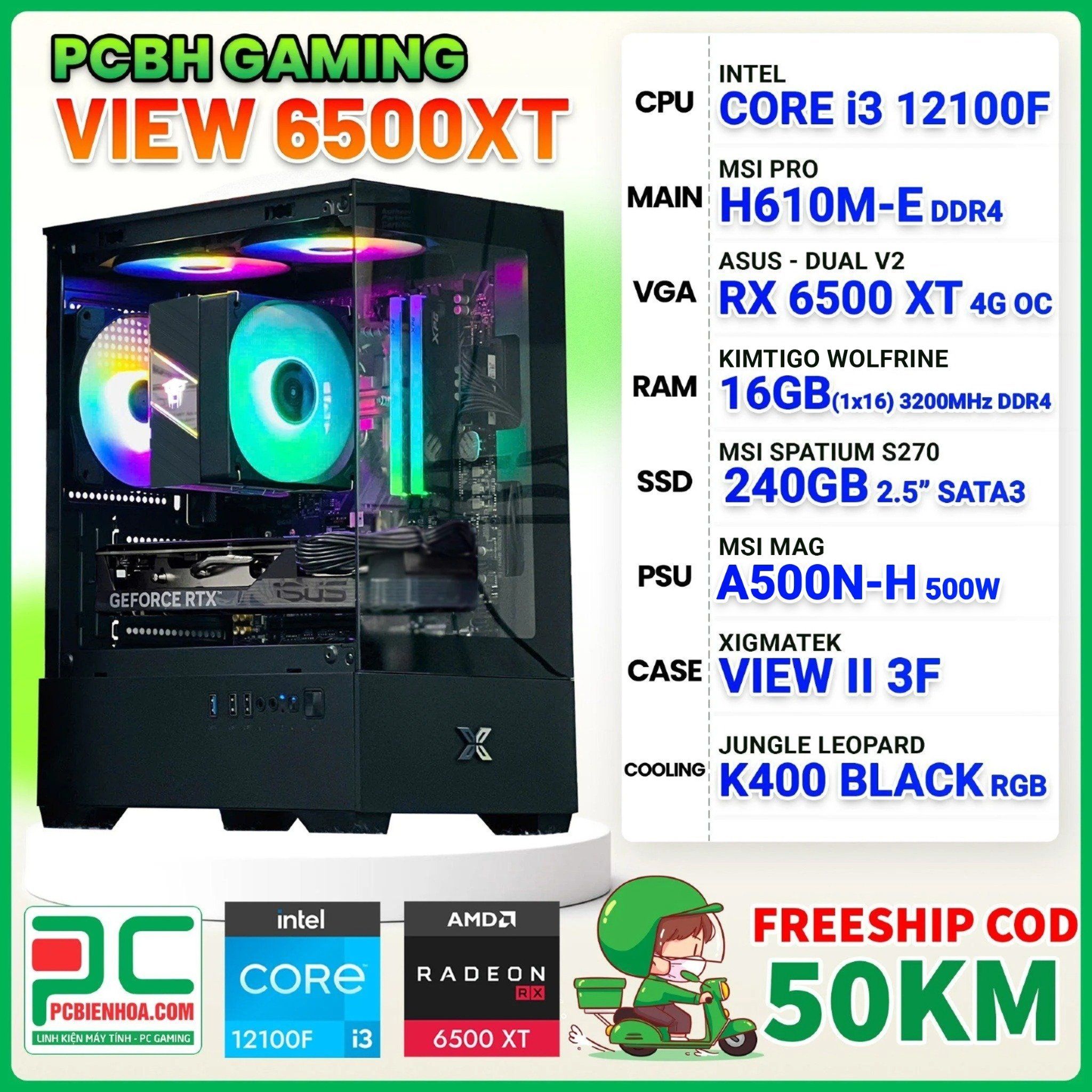  PCBH GAMING VIEW CORE i3 12100F / H610M / RX 6500 XT 4G / 16GB / 240GB 