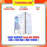  CASE SEGOTEP Axe5 ATX WHITE - SẴN 4 FAN RGB ( MID TOWER ) 