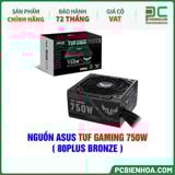  NGUỒN ASUS TUF GAMING 750W - 80PLUS BRONZE ( TUF-GAMING-750B ) 