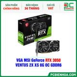  VGA MSI GeForce RTX 3050 VENTUS 2X XS 8G OC GDDR6 