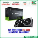  VGA MSI GeForce RTX 5090 32G VENTUS 3X OC GDDR7 