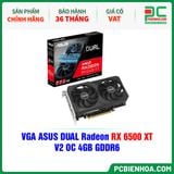  VGA ASUS DUAL Radeon RX 6500 XT V2 OC 4GB GDDR6 ( DUAL-RX6500XT-O4G-V2 ) 
