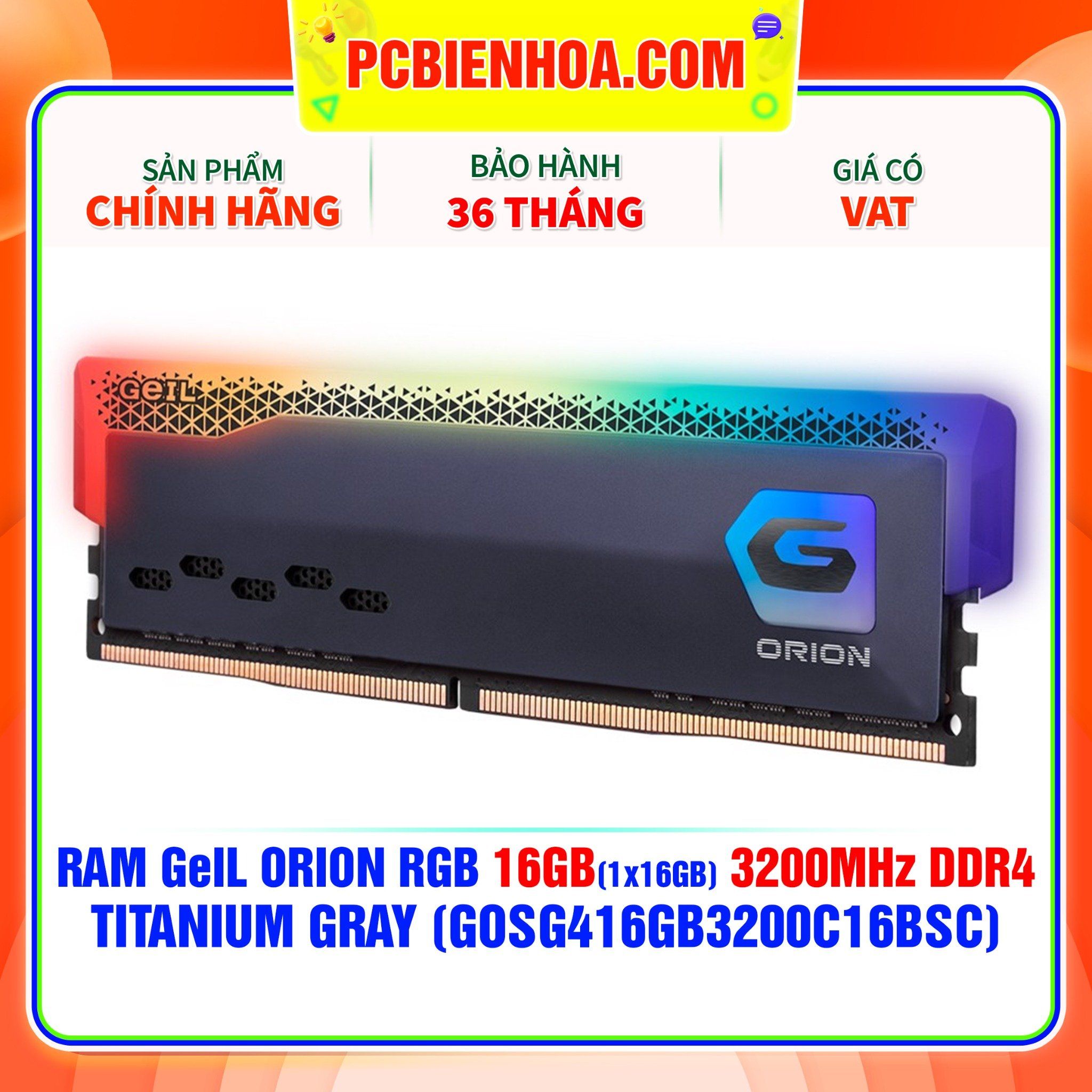  RAM GeIL ORION RGB 16GB (1x16GB) 3200MHz DDR4 - TITANIUM GRAY (GOSG416GB3200C16BSC) 