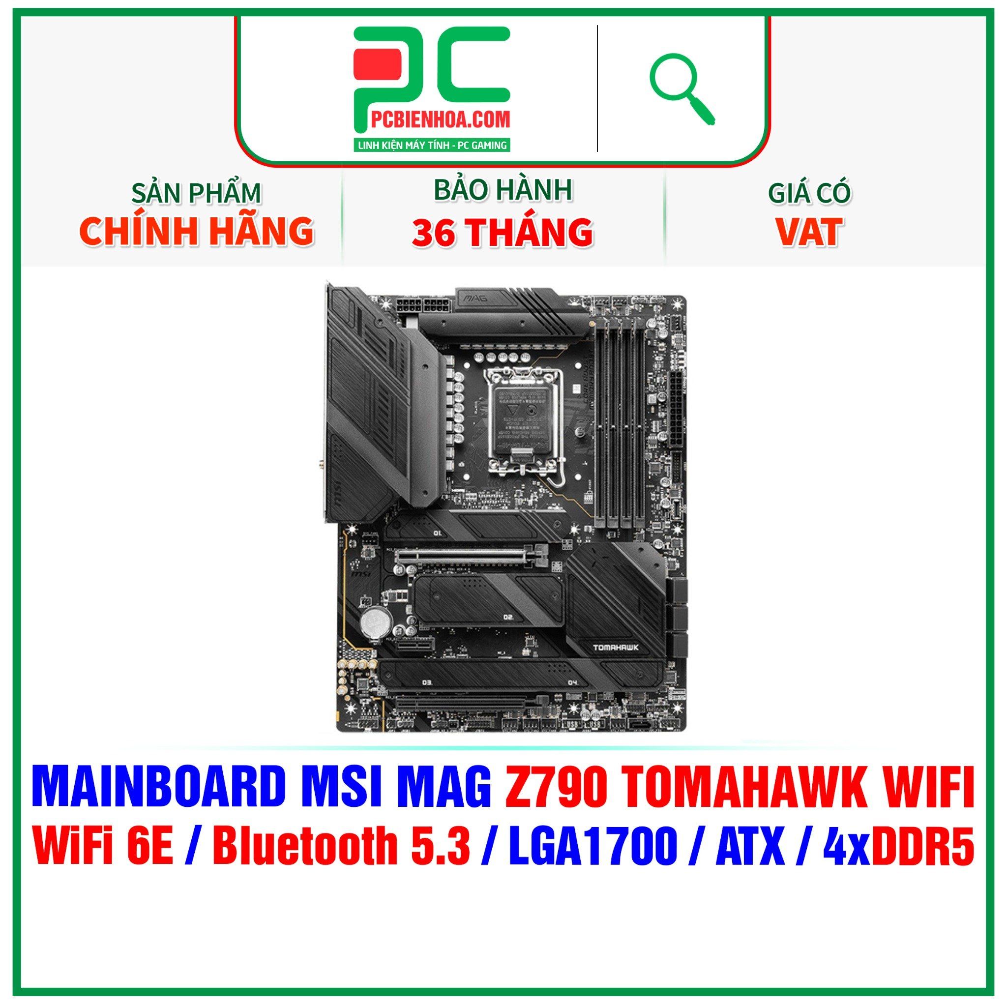  DDR5 - MAINBOARD MSI MAG Z790 TOMAHAWK WIFI ( WIFI 6E / Bluetooth 5.3 / LGA1700 / ATX / 4xDDR5 ) 