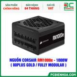  NGUỒN CORSAIR RM1000e - 1000W ( 80PLUS GOLD / FULL MODULAR ) 