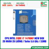  CPU Intel Core i7 14700KF NEW BOX ( 20 NHÂN 28 LUỒNG / Turbo 5.6 GHz / 33MB ) 