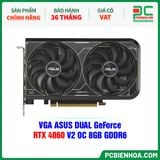  VGA ASUS DUAL GeForce RTX 4060 V2 OC 8GB GDDR6 