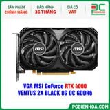  VGA MSI GeForce RTX 4060 VENTUS 2X BLACK 8G OC GDDR6 