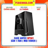  CASE ANTEC DP501 - SẴN 1 FAN ( MID TOWER ) 