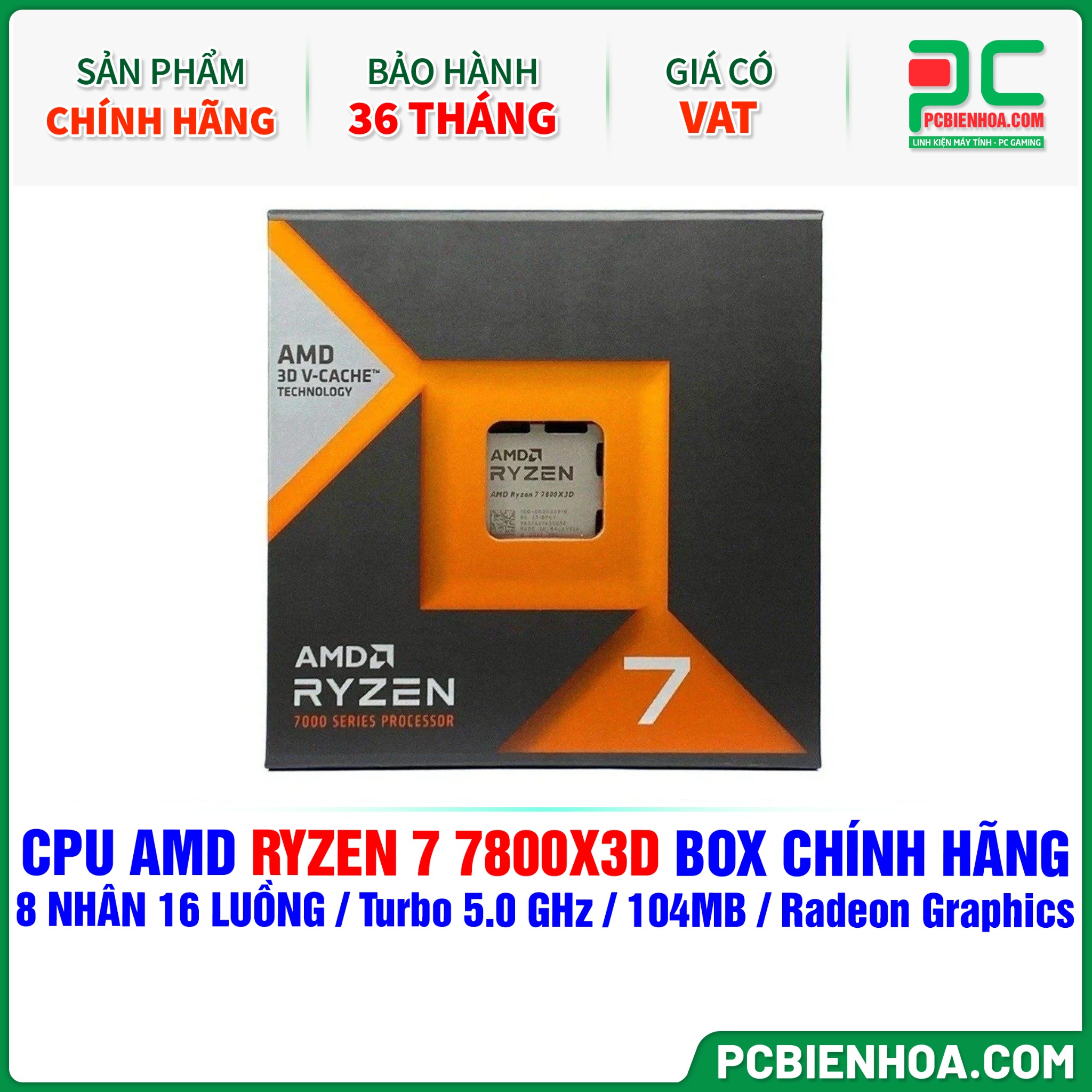 CPU AMD Ryzen 7 7800X3D CHÍNH HÃNG ( 8 NHÂN 16 LUỒNG 5.0 GHz