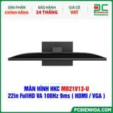  MÀN HÌNH HKC MB21V13-U - 22in FullHD VA 100Hz 9ms ( HDMI / VGA ) 