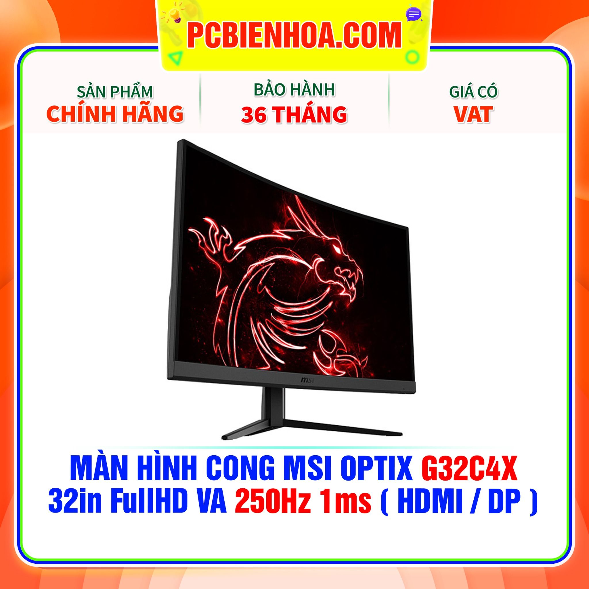  MÀN HÌNH CONG MSI OPTIX G32C4X 32in FullHD VA 250Hz 1ms ( HDMI / DP ) 
