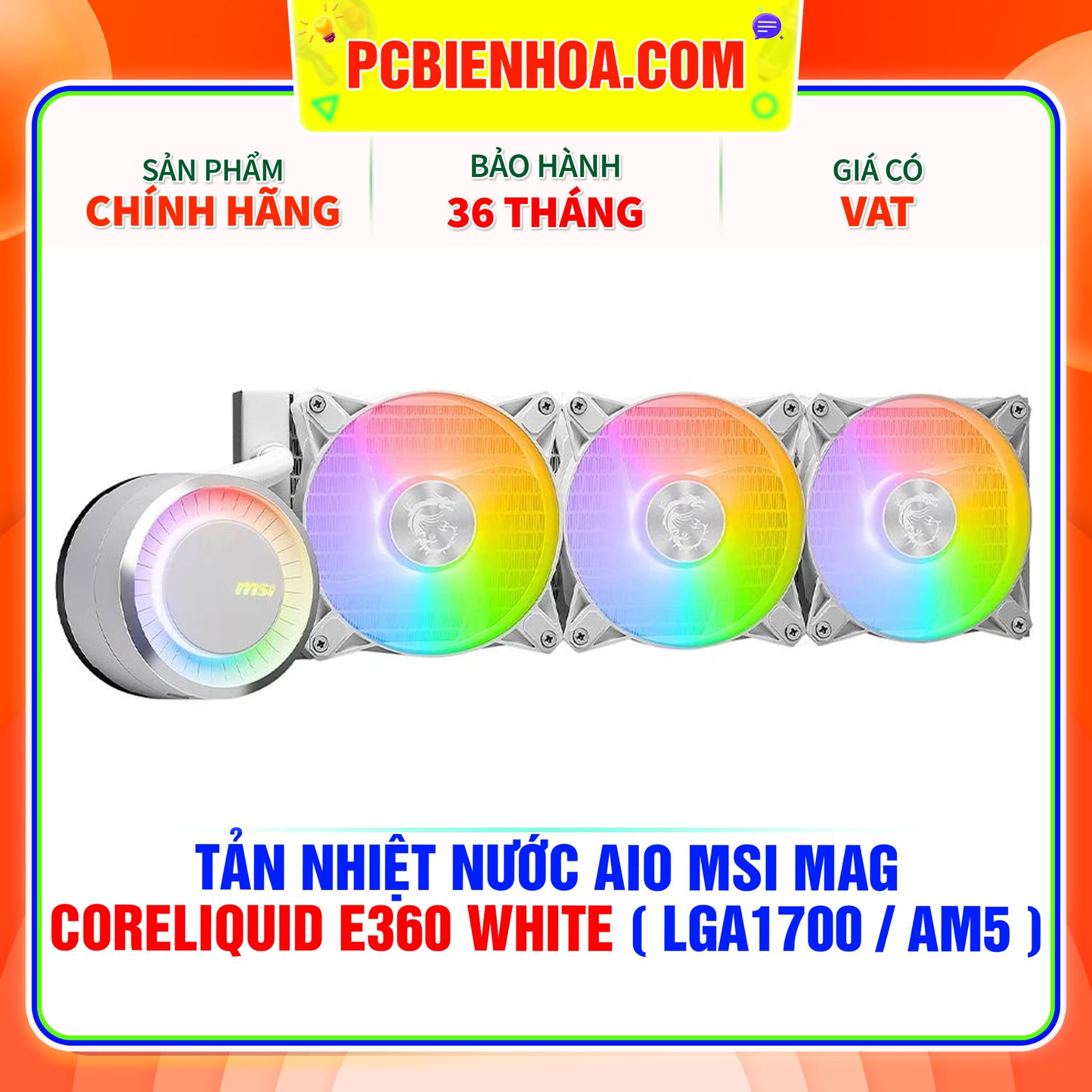  TẢN NHIỆT NƯỚC AIO MSI MAG CORELIQUID E360 WHITE ( HỖ TRỢ SOCKET LGA1700 / AM5 ) 