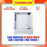  CASE MONTECH X2 MESH WHITE - SẴN 3 FAN LED ( MID TOWER ) 