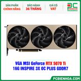  VGA MSI GeForce RTX 5070 Ti 16G INSPIRE 3X OC PLUS GDDR7 