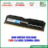  RAM KIMTIGO WOLFRINE - 16GB (1x16GB) 3200MHz DDR4 