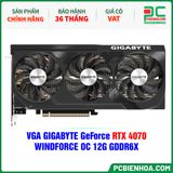  VGA GIGABYTE GeForce RTX 4070 WINDFORCE OC 12G GDDR6X (GV-N4070WF3OC-12GD) 