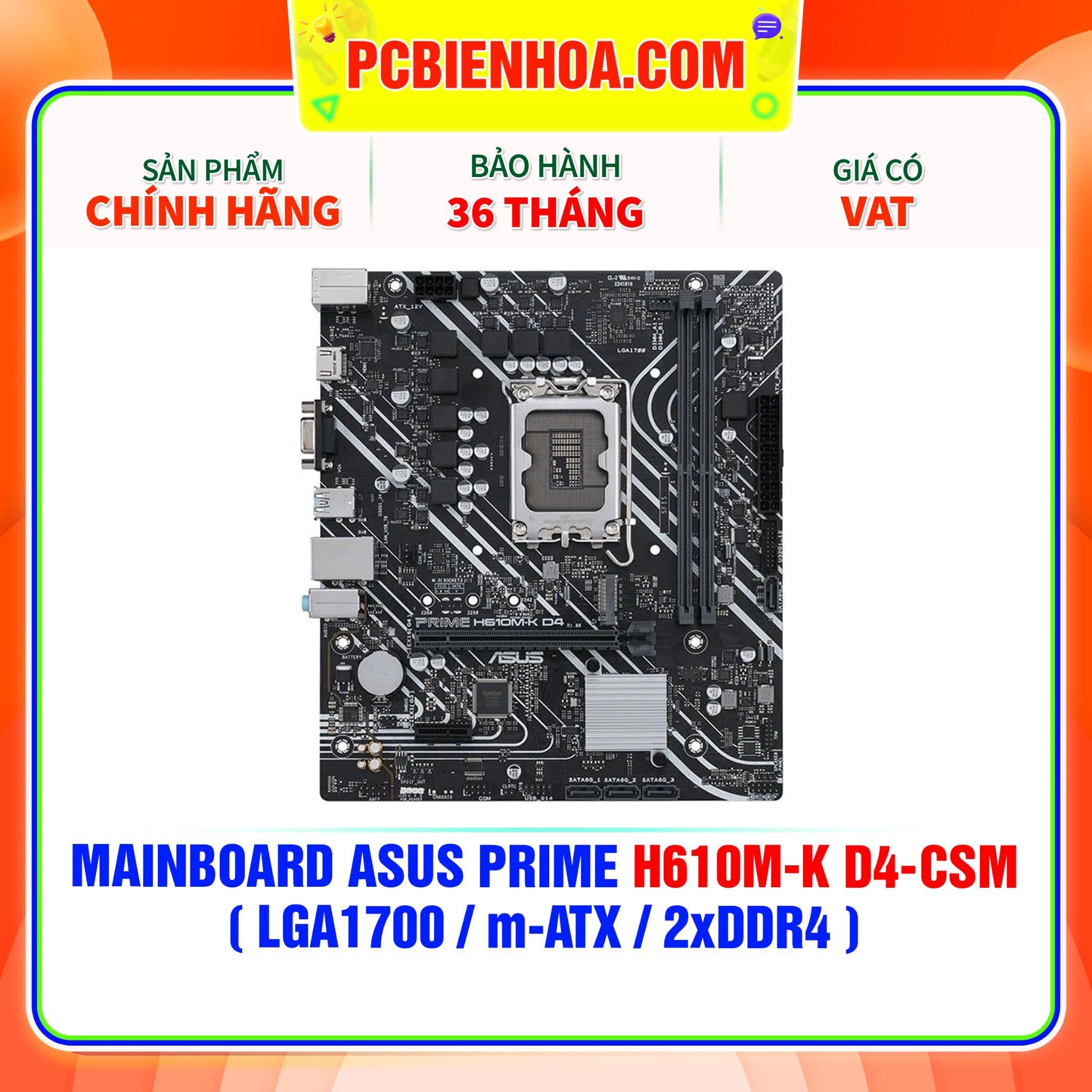  MAINBOARD ASUS PRIME H610M-K D4-CSM ( LGA1700 / m-ATX / 2xDDR4 ) 