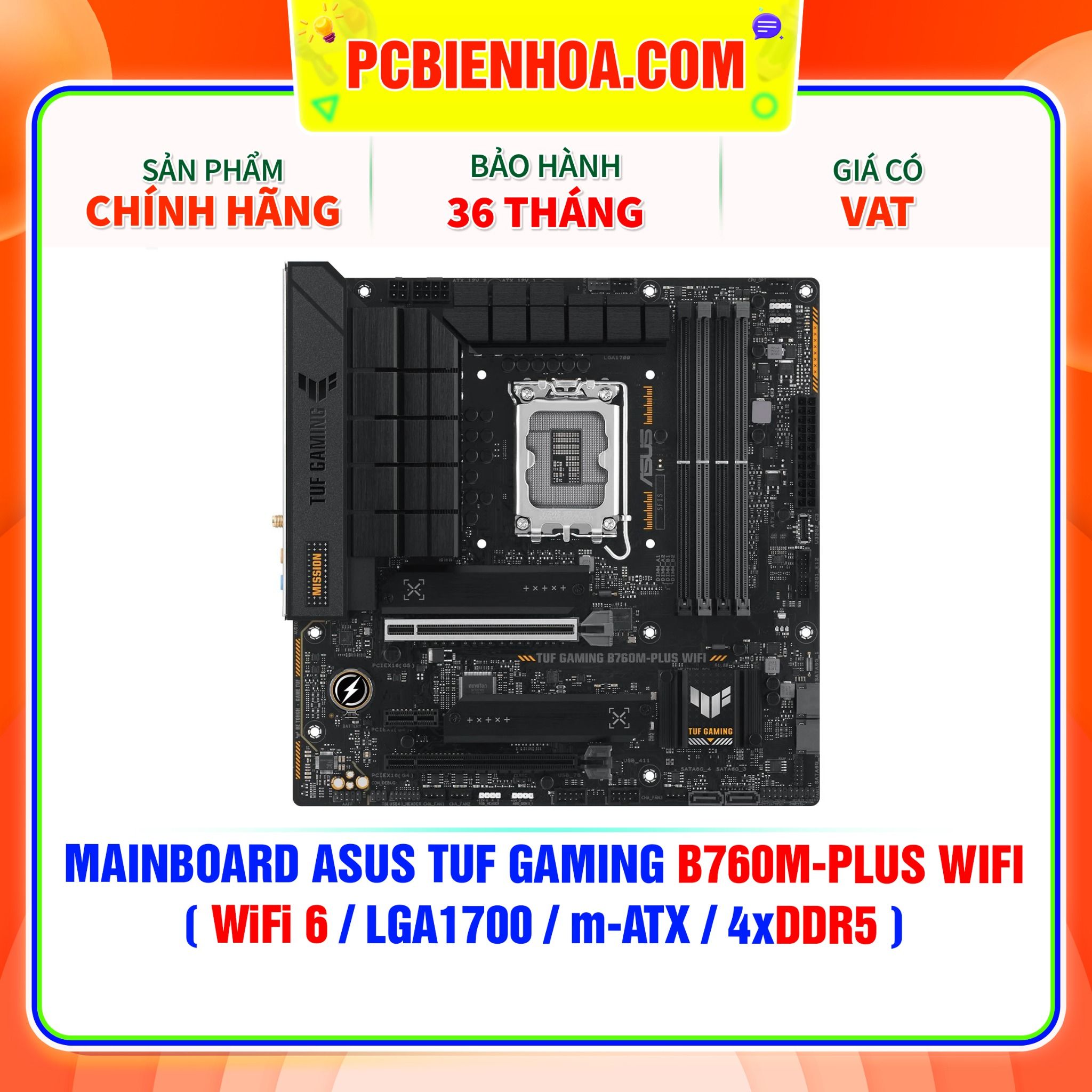  DDR5 - MAINBOARD ASUS TUF GAMING B760M-PLUS WIFI ( WiFi 6 / LGA1700 / m-ATX / 4xDDR5 ) 