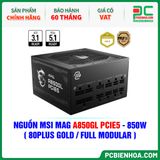  NGUỒN MSI MAG A850GL PCIE5 - 850W ( 80PLUS GOLD / FULL MODULAR ) 