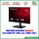  MÀN HÌNH VIEWSONIC VA240A-H - 24in FullHD IPS 120Hz 1ms ( HDMI / VGA ) 