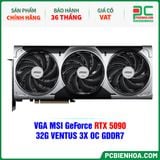  VGA MSI GeForce RTX 5090 32G VENTUS 3X OC GDDR7 