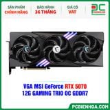  VGA MSI GeForce RTX 5070 12G GAMING TRIO OC GDDR7 