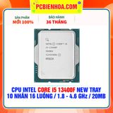  CPU INTEL CORE i5 13400F NEW TRAY - CHƯA KÈM TẢN NHIỆT ( 10 NHÂN 16 LUỒNG / 1.8 - 4.6 GHz / 20MB ) 