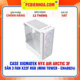  CASE XIGMATEK NYX AIR ARCTIC 3F - SẴN 3 FAN X22F RGB ( MINI TOWER - EN40924 ) 