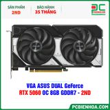 THANH LÝ - VGA ASUS DUAL GeForce RTX 5060 OC 8GB GDDR7 - 2ND - BH 35 THÁNG ( ĐÃ QUA SỬ DỤNG ) 