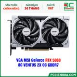  VGA MSI GeForce RTX 5060 8G VENTUS 2X OC GDDR7 