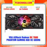  VGA ASRock Radeon RX 7600 PHANTOM GAMING 8GB OC GDDR6 ( RX7600 PG 8GO ) 