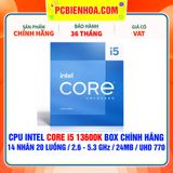  CPU INTEL CORE i5 13600K BOX CHÍNH HÃNG ( 14 NHÂN 20 LUỒNG / 2.6 - 5.3 GHz / 24MB / INTEL® UHD GRAPHICS 770 ) 