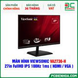  MÀN HÌNH VIEWSONIC VA2736-H - 27in FullHD IPS 100Hz 1ms ( HDMI / VGA ) 
