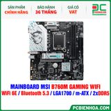  DDR5 - MAINBOARD MSI B760M GAMING WIFI ( WiFi 6E / Bluetooth 5.3 / LGA1700 / m-ATX / 2xDDR5 ) 