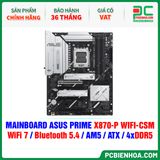  DDR5 - MAINBOARD ASUS PRIME X870-P WIFI-CSM ( WiFi 7 / Bluetooth 5.4 / AM5 / ATX / 4xDDR5 ) 