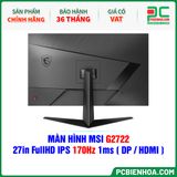  MÀN HÌNH MSI G2722 - 27in FullHD IPS 170Hz 1ms ( DP / HDMI ) 