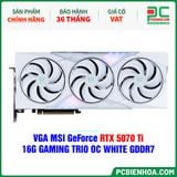  VGA MSI GeForce RTX 5070 Ti 16G GAMING TRIO OC WHITE GDDR7 