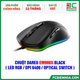  CHUỘT DAREU EM908X BLACK ( LED RGB / DPI 6400 / OPTICAL SWITCH ) 