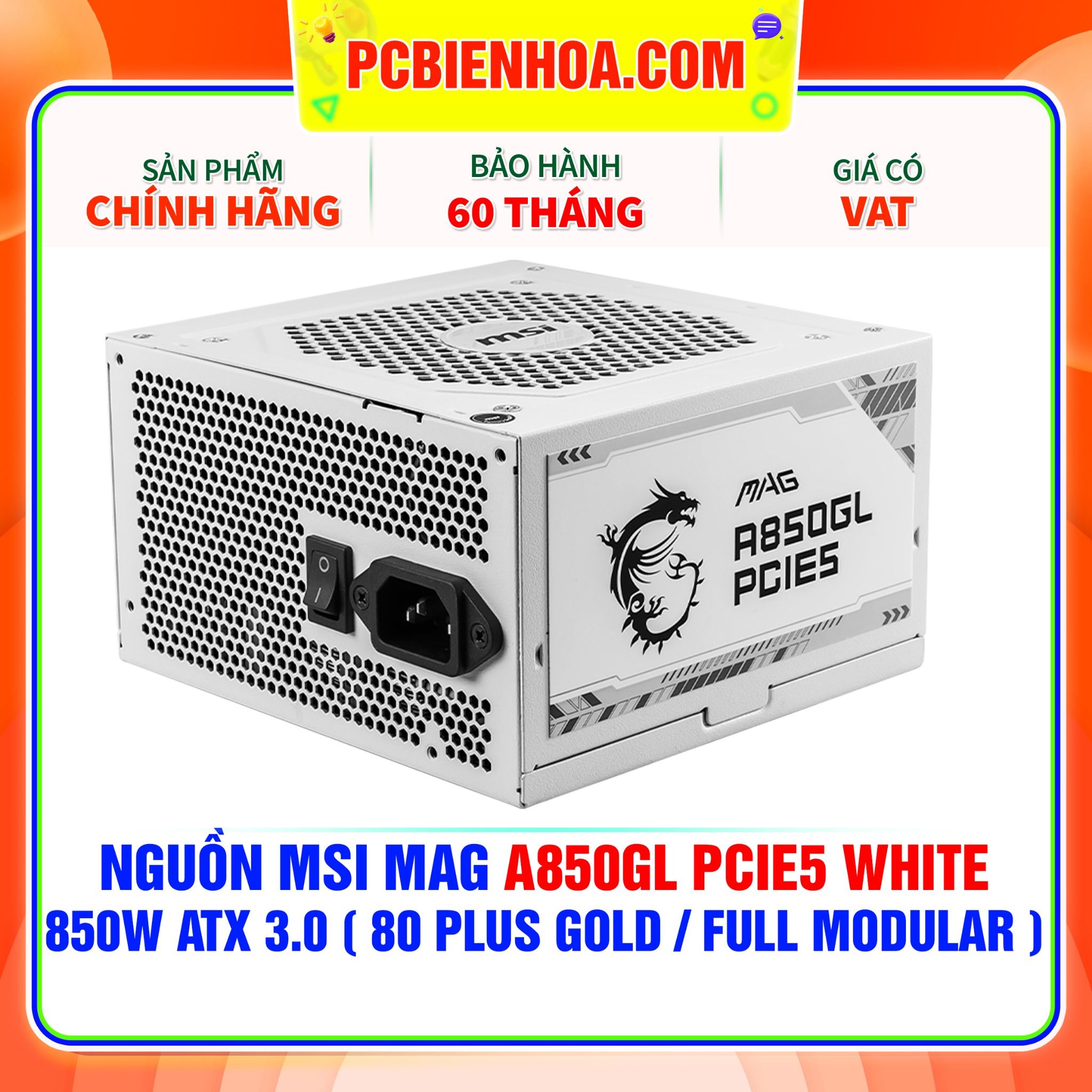  NGUỒN MSI MAG A850GL PCIE5 WHITE - 850W ATX 3.0 ( 80 PLUS GOLD / FULL MODULAR ) 