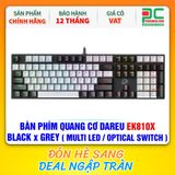  BÀN PHÍM QUANG CƠ DAREU EK810X BLACK x GREY ( MULTI LED / OPTICAL SWITCH ) 