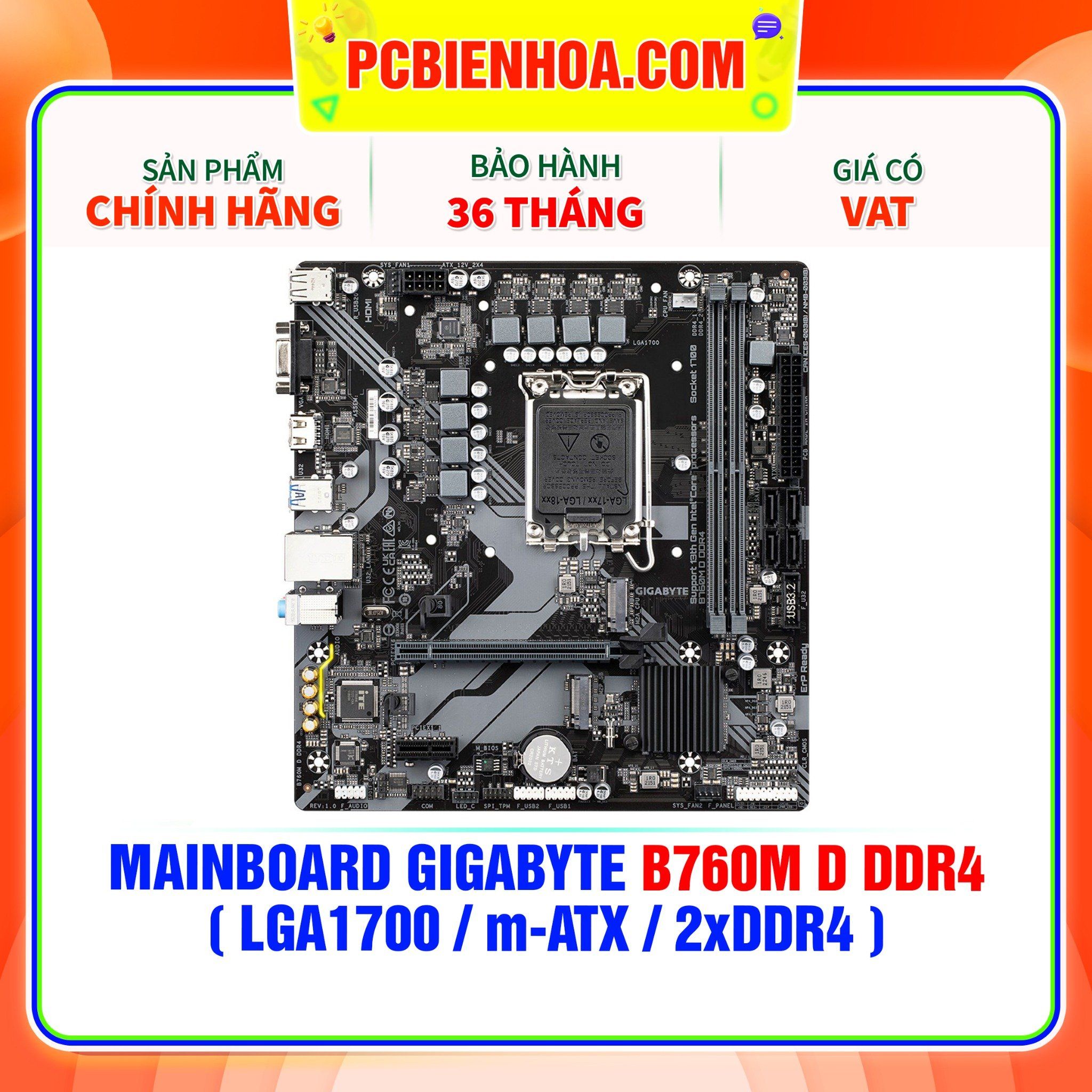  MAINBOARD GIGABYTE B760M D DDR4 ( LGA1700 / m-ATX / 2xDDR4 ) 